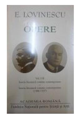 Copertă produs Eugen Lovinescu. Opere (Vol. I+II) Opere. Istoria literaturii rom&acirc;ne contemporane