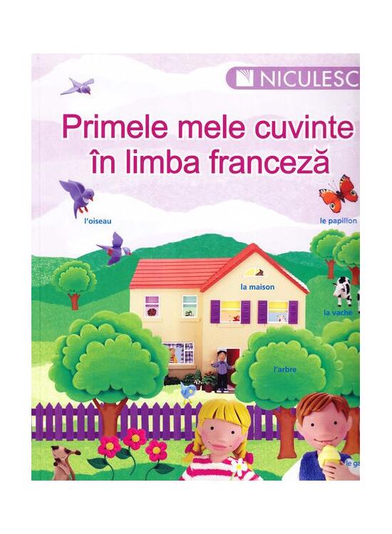 Copertă produs Primele mele cuvinte &icirc;n limba franceză - gallery big 1