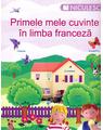 Copertă produs Primele mele cuvinte &icirc;n limba franceză - thumb 1