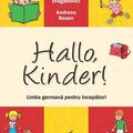Copertă produs Hallo, Kinder! Limba germană pentru &icirc;ncepători - gallery small 