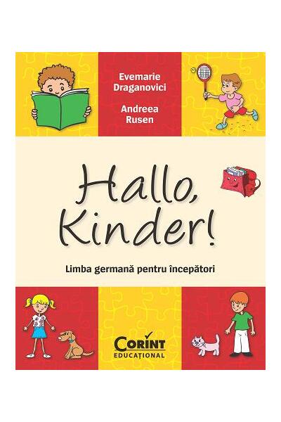 Hallo, Kinder! Limba germană pentru &icirc;ncepători