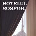 Copertă produs Hotelul Bosfor - gallery small 
