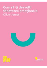 Copertă produs Cum să-ţi dezvolţi sănatatea emoţională