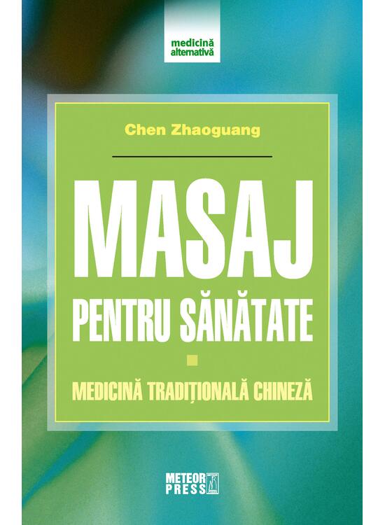 Copertă produs Masaj pentru sănătate. Medicină tradițională chineză - gallery big 1