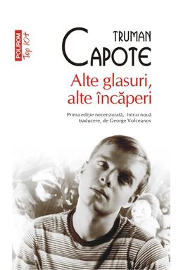 Copertă produs Alte glasuri, alte încăperi (Top 10+)