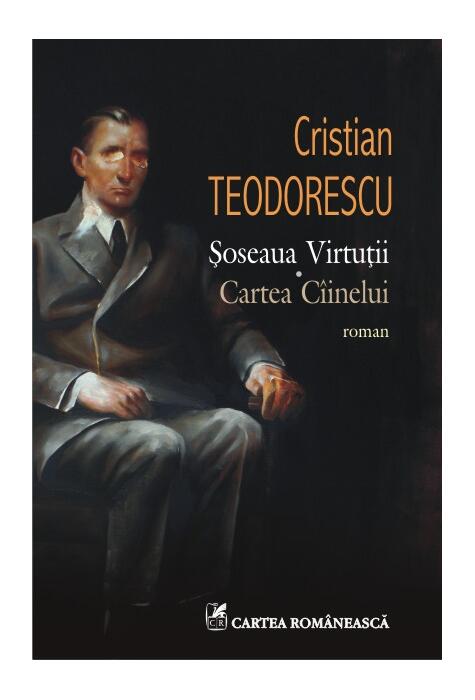 Copertă produs Şoseaua Virtuţii. Cartea C&icirc;inelui