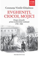 Copertă produs Evgheniţi, ciocoi, mojici