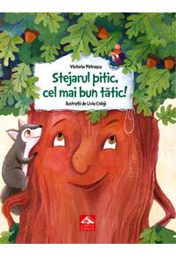 Copertă produs Stejarul pitic, cel mai bun tătic !