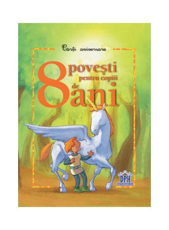 Copertă produs 8 povești pentru copiii de 8 ani - gallery big 1