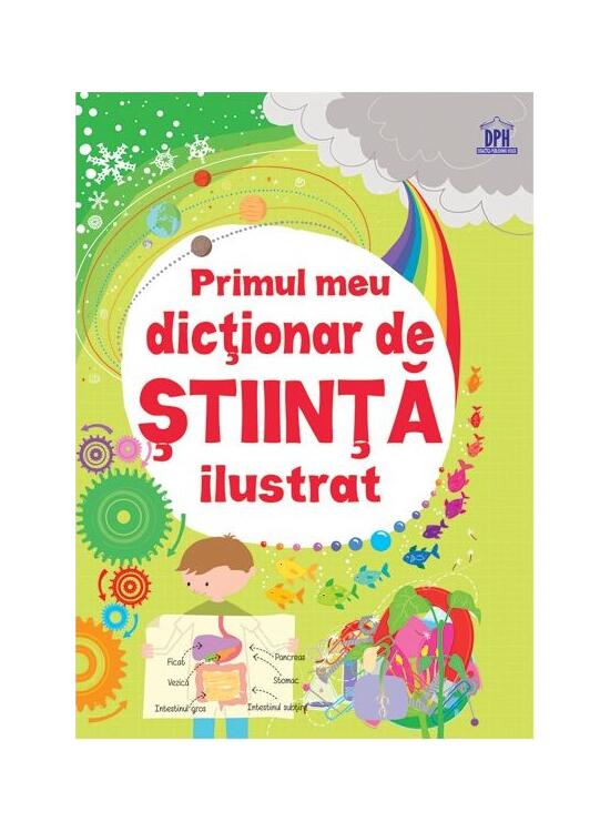 Copertă produs Primul meu dicționar de știință ilustrat - gallery big 1