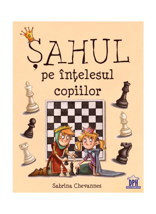 Copertă produs Șahul pe &icirc;nțelesul copiilor - gallery big 1