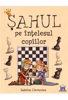 Șahul pe &icirc;nțelesul copiilor