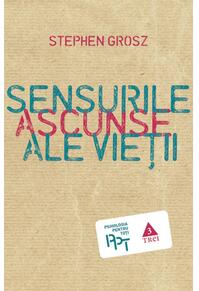 Copertă produs Sensurile ascunse ale vieţii