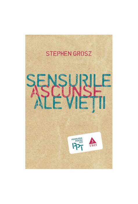 Copertă produs Sensurile ascunse ale vieţii