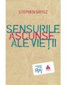Copertă produs Sensurile ascunse ale vieţii - thumb 1