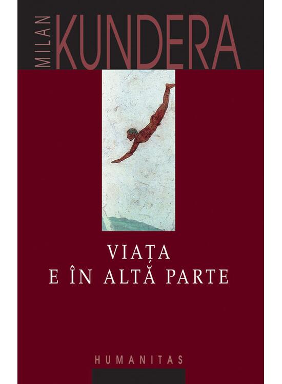 Copertă produs Viaţa e în altă parte - gallery big 1