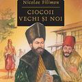 Copertă produs Ciocoii vechi și noi - gallery small 