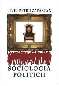 Copertă produs Sociologia politicii