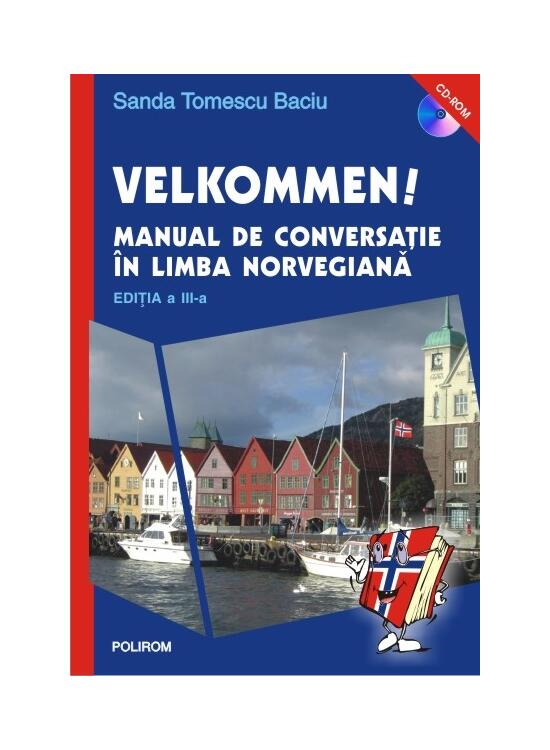 Copertă produs Velkommen! Manual de conversaţie &icirc;n limba norvegiană - gallery big 1