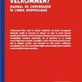 Copertă produs Velkommen! Manual de conversaţie &icirc;n limba norvegiană - gallery small 