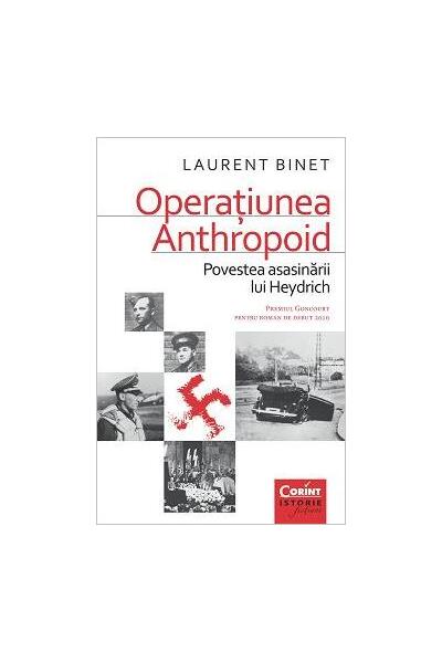 Operaţiunea Anthropoid. Povestea asasinării lui Heydrich