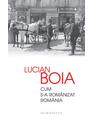 Copertă produs Cum s-a rom&acirc;nizat Rom&acirc;nia - thumb 1