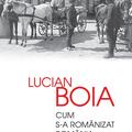 Copertă produs Cum s-a rom&acirc;nizat Rom&acirc;nia - gallery small 