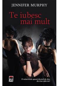 Copertă produs Te iubesc mai mult