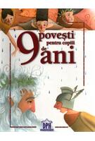 9 povești pentru copiii de 9 ani