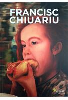 FRANCISC CHIUARIU. Monografie