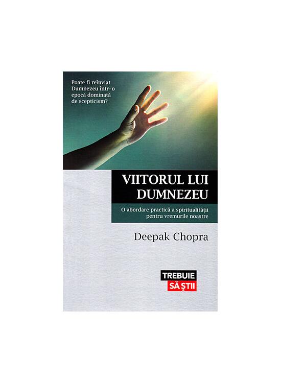 Copertă produs Viitorul lui Dumnezeu. O abordare practică a spiritualităţii pentru vremurile noastre - gallery big 1