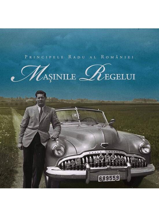 Copertă produs Maşinile Regelui - gallery big 1