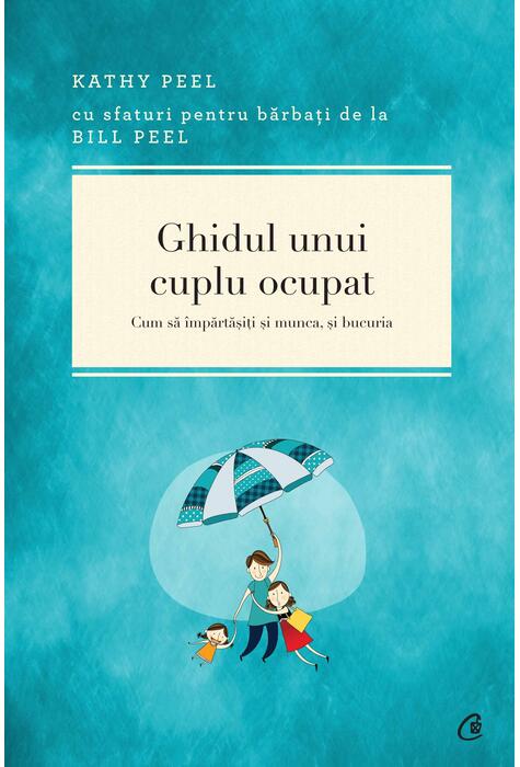 Copertă produs Ghidul unui cuplu ocupat