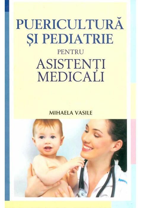 Copertă produs Puericultura şi pediatrie pentru asistenţi medicali