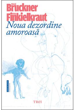 Copertă produs Noua dezordine amoroasă