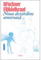 Copertă produs Noua dezordine amoroasă