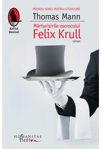 Copertă produs Mărturisirile escrocului Felix Krull