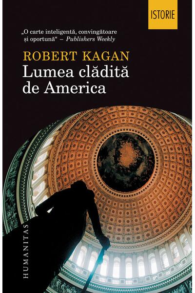 Lumea clădită de America