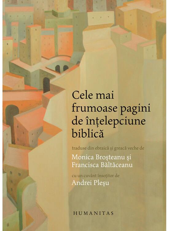 Copertă produs Cele mai frumoase pagini de &icirc;nțelepciune biblică - gallery big 1