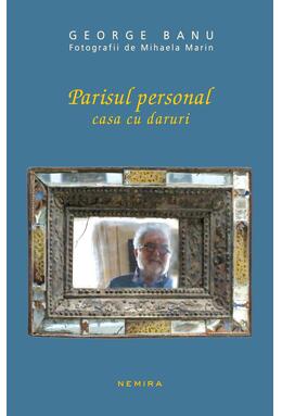 Copertă produs Casa cu daruri. Parisul personal (Vol. 2)