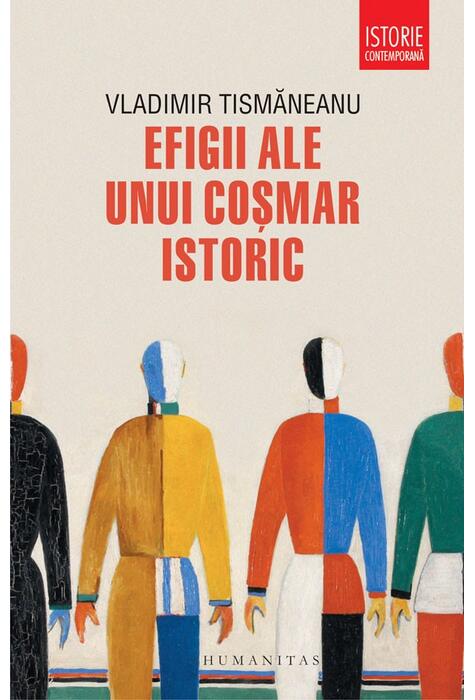 Copertă produs Efigii ale unui coșmar istoric