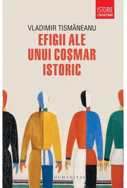 Copertă produs Efigii ale unui coșmar istoric