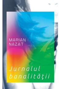 Copertă produs Jurnalul banalităţii