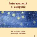 Copertă produs &Icirc;ntre speranță și așteptare. De la fiii lui Adam la fii ai lui Abraham - gallery small 