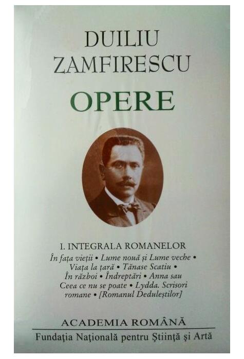 Copertă produs Duiliu Zamfirescu. Opere (Vol. I) Integrala romanelor
