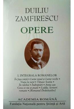 Copertă produs Duiliu Zamfirescu. Opere (Vol. I) Integrala romanelor