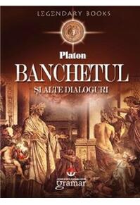 Copertă produs Banchetul şi alte dialoguri