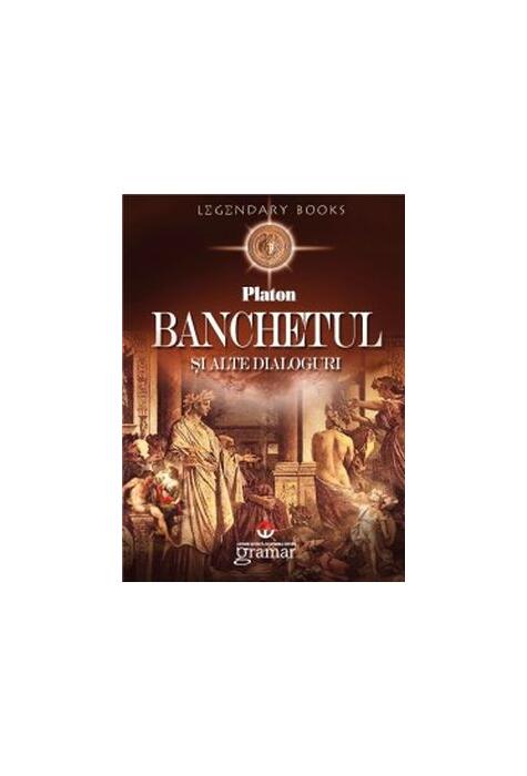 Copertă produs Banchetul şi alte dialoguri