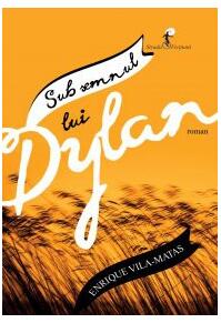 Copertă produs Sub semnul lui Dylan