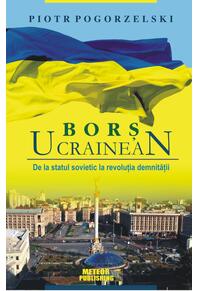 Copertă produs Borș ucrainean. De la statul sovietic la revoluția demnității